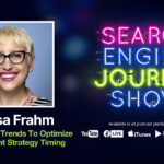 Using Google Trends To Optimize Your Content Strategy Timing [Podcast]