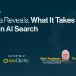 The Data Reveals: What It Takes to Win in AI Search
