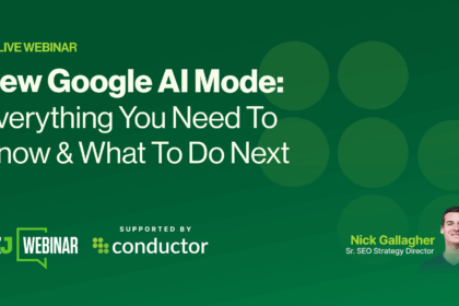 New Google AI Mode: Everything You Need To Know & What To Do Next