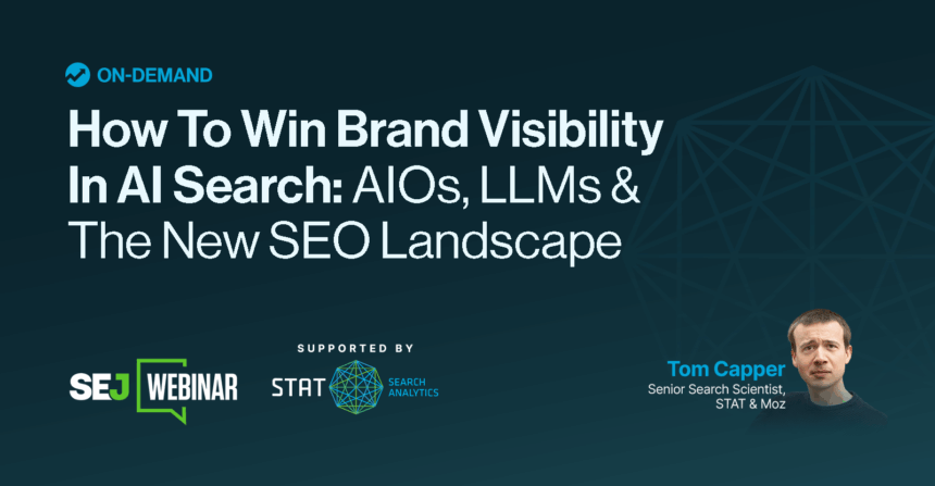 How To Win Brand Visibility in AI Search: AIOs, LLMs & The New SEO Landscape