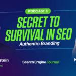 Moving Beyond E-E-A-T: Branding, Survival And The State Of SEO