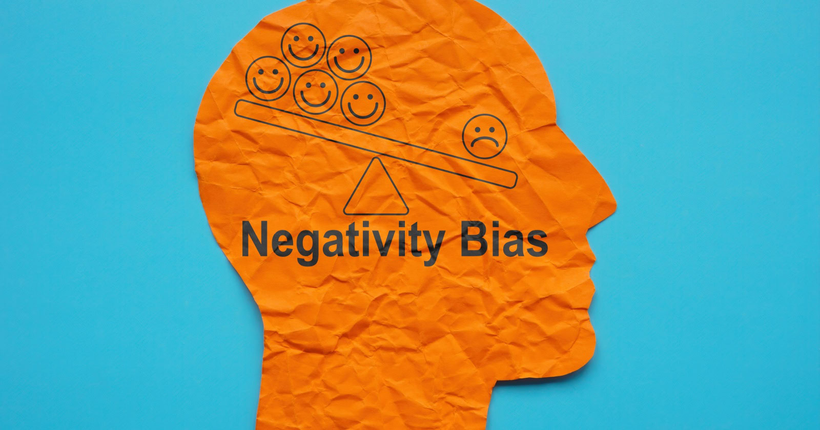Negativity Bias: Why Customers Don’t Want Anything To Do With You (And What To Do About It)