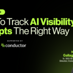How To Track AI Visibility & Prompts The Right Way